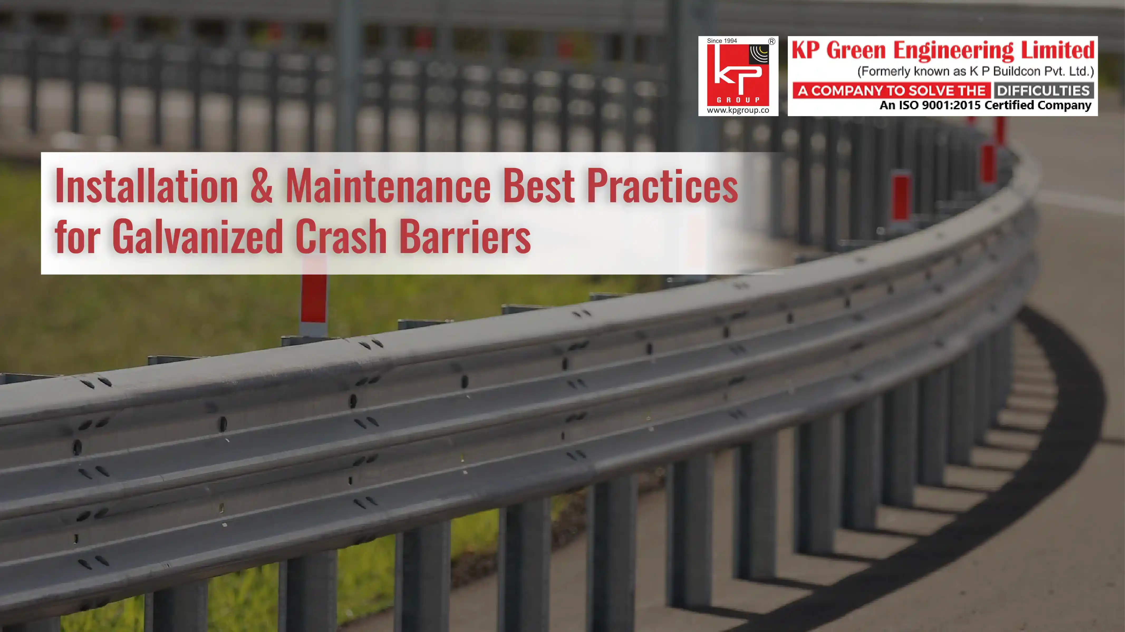Crash Barrier Installation and Maintenance Guide
