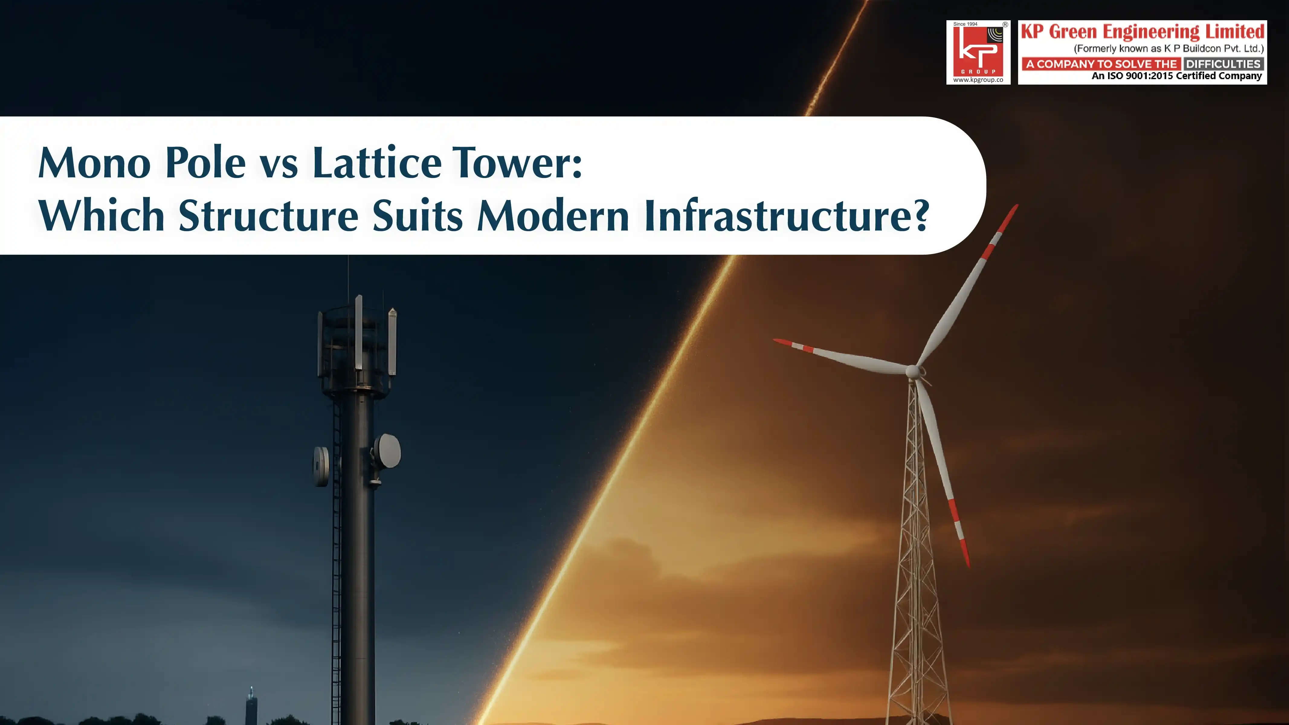 Mono Pole vs Lattice Tower